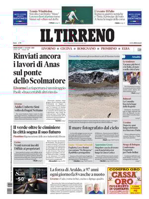 Il Tirreno (Livorno, Cecina, Rosignano, Piombino, Elba)