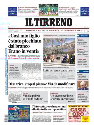 Il Tirreno (Livorno, Cecina, Rosignano, Piombino, Elba)