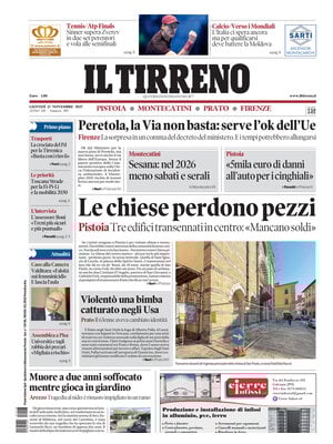 Il Tirreno (Firenze, Prato, Pistoia, Montecatini)