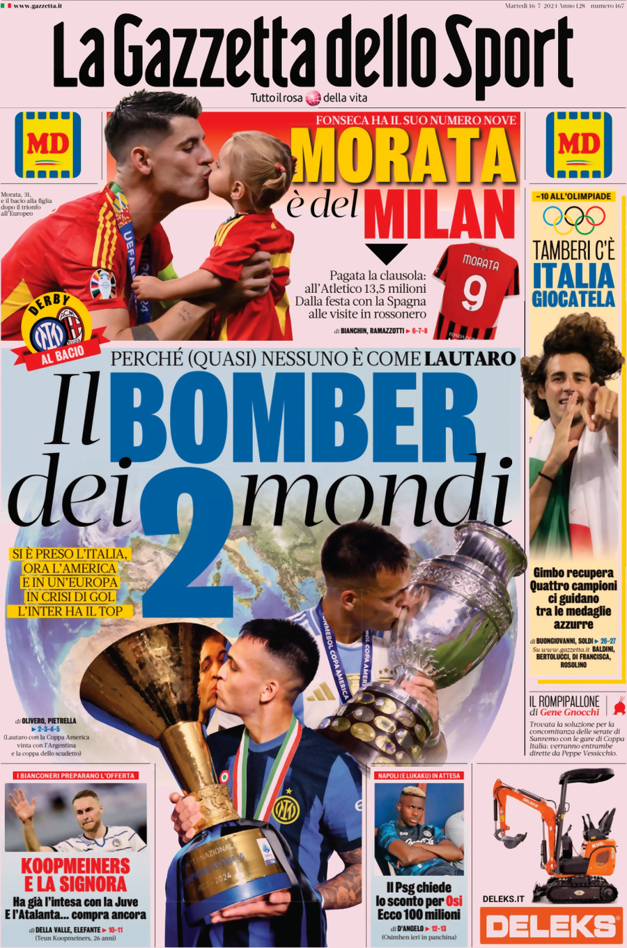 Prima Pagina La Gazzetta dello Sport 16/07/2024